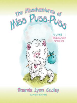 cover image of The Misadventures of Miss Puss-Puss, Volume 1